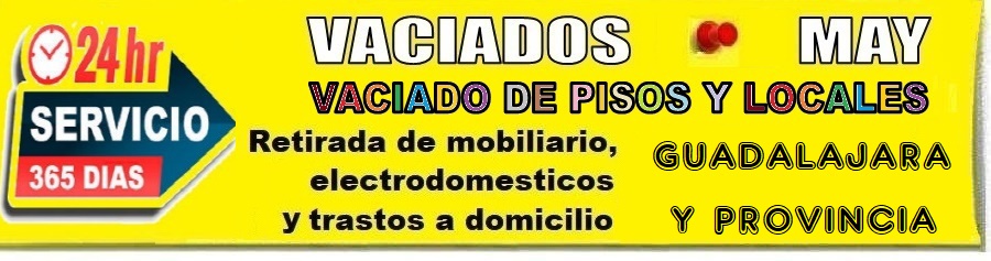 Vaciado de Pisos enToda la provincia de Guadalajara - Recogida de Muebles y electrodomsticos en Guadalajara